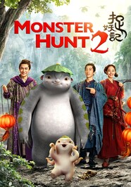 Monster Hunt 2 Full Movie Watch Online Stream or Download CHILI