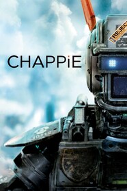 Chappie Full Movie Watch Online Stream or Download CHILI