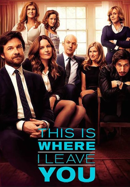 This Is Where I Leave You Full Movie Watch Online Stream Or Download Chili