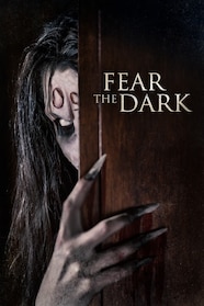 Fear the Dark - stream