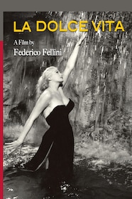 La Dolce Vita Full Movie Watch Online Stream or Download CHILI