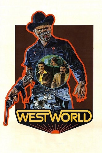 Westworld Film How To Watch Westworld For Free Westworld Full