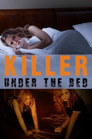 Killer Under The Bed - stream