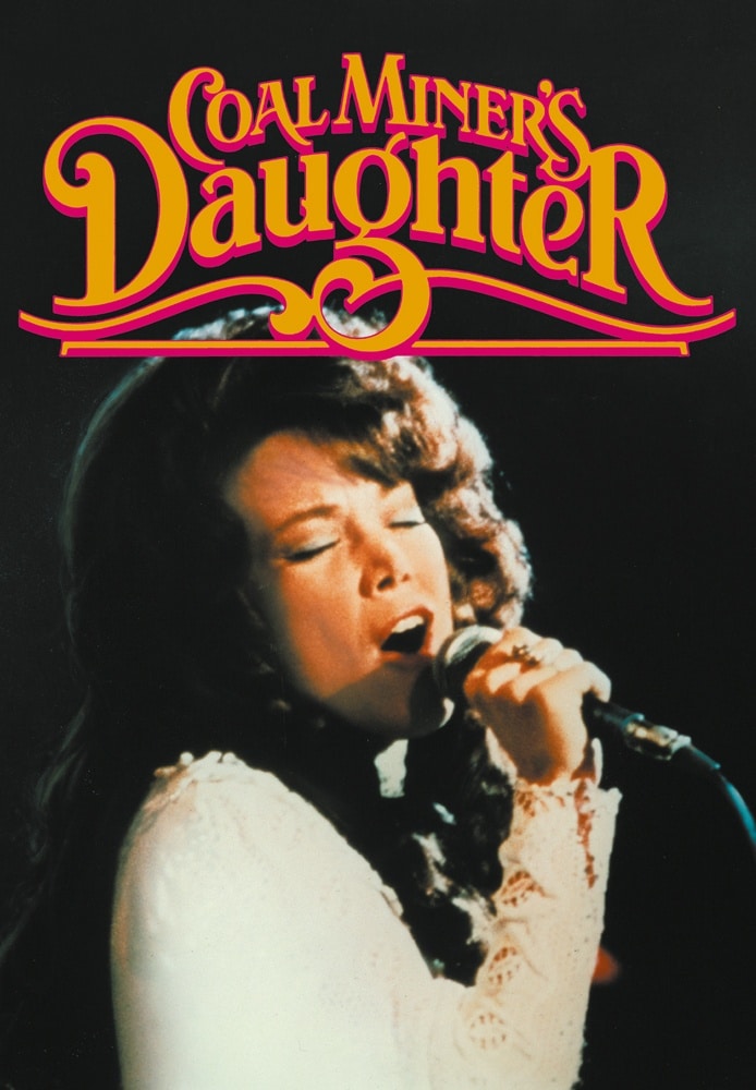 Coal Miners Daughter Full Movie - Watch Online Stream Or Download - Chili