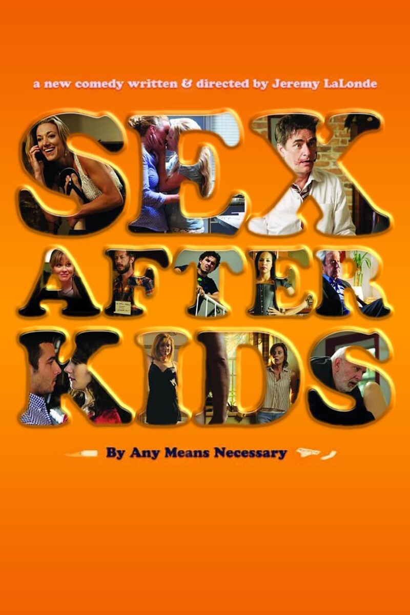 Sex After Kids Full Movie - Watch Online, Stream or Download - CHILI