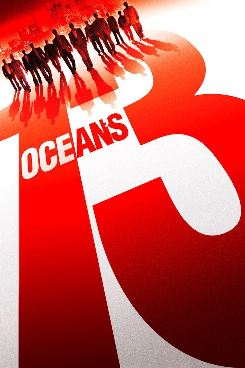 Ocean's Thirteen Full Movie Watch Online, Stream or Download CHILI