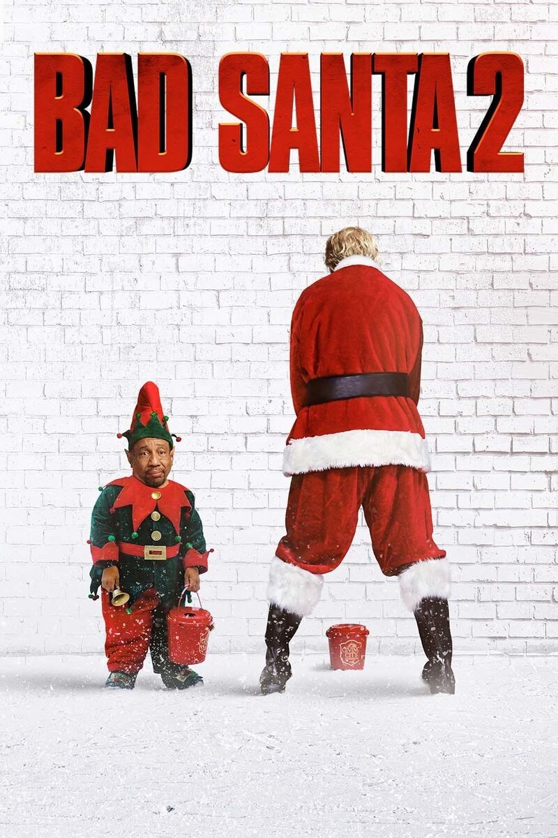 Bad Santa 2 Full Movie - Watch Online, Stream or Download - CHILI